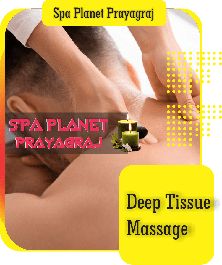 Deep Tissue Massage in Prayagraj